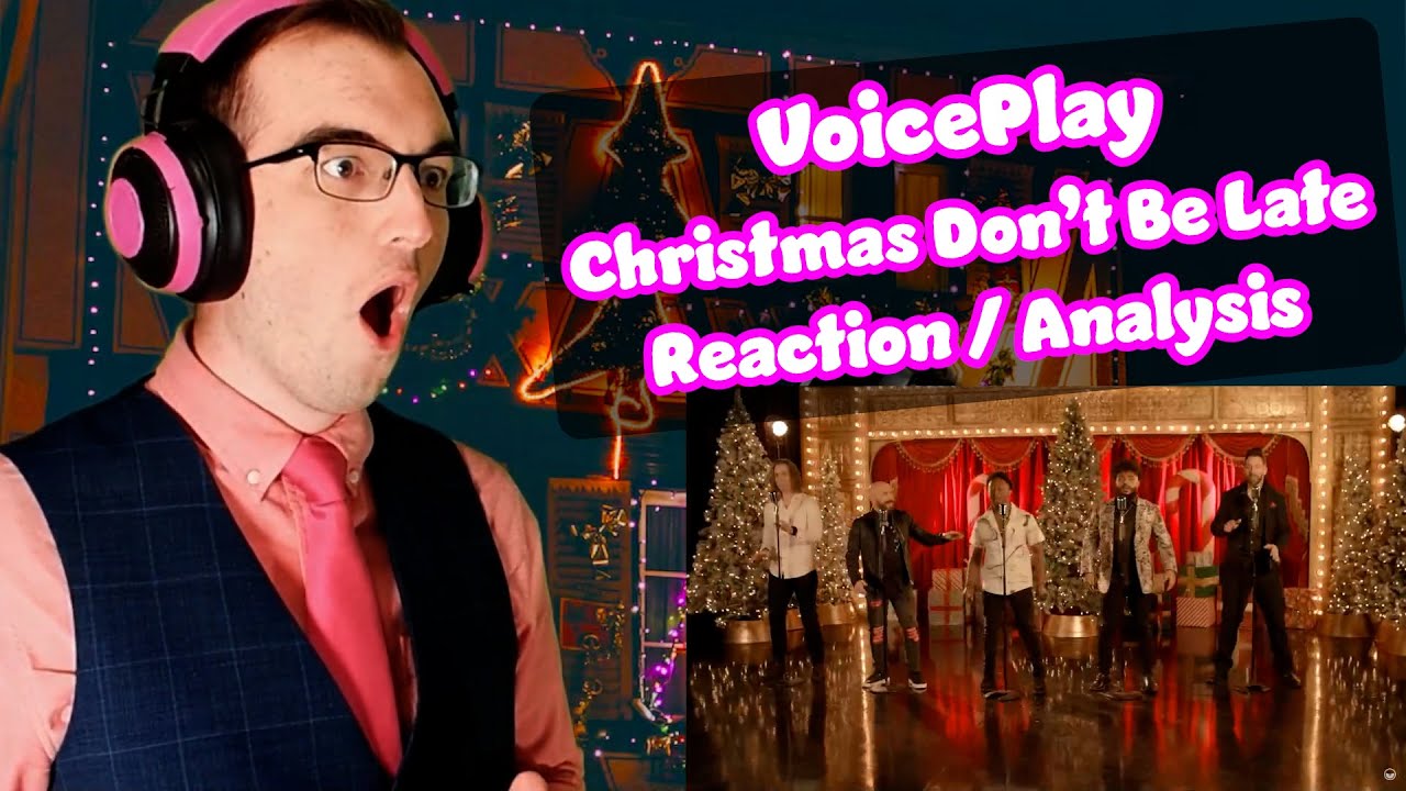 Silly, yet AMAZING!! | Christmas Don’t Be Late - VoicePlay | Acapella Reaction/Analysis
