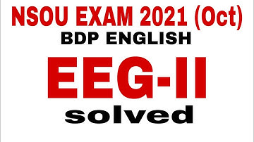nsou bdp EEG-II online exam | 2021 Oct| TKS Sir ..