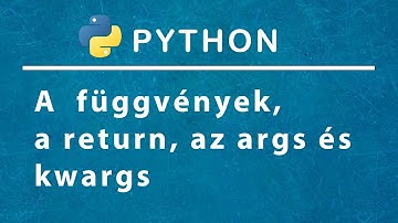 Python programozás - A függvények
