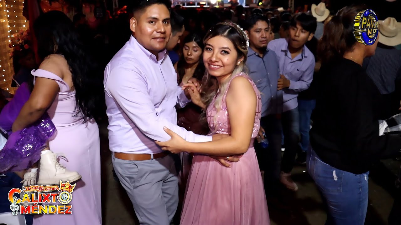 Calixto Méndez en vivo baile completo desde Palo de rosa mata deltigre Tantoyuca boda Feli y Anselmo
