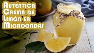 Autentica Crema de Limon en Microondas Facil, Rapida y Siempre Perfecta