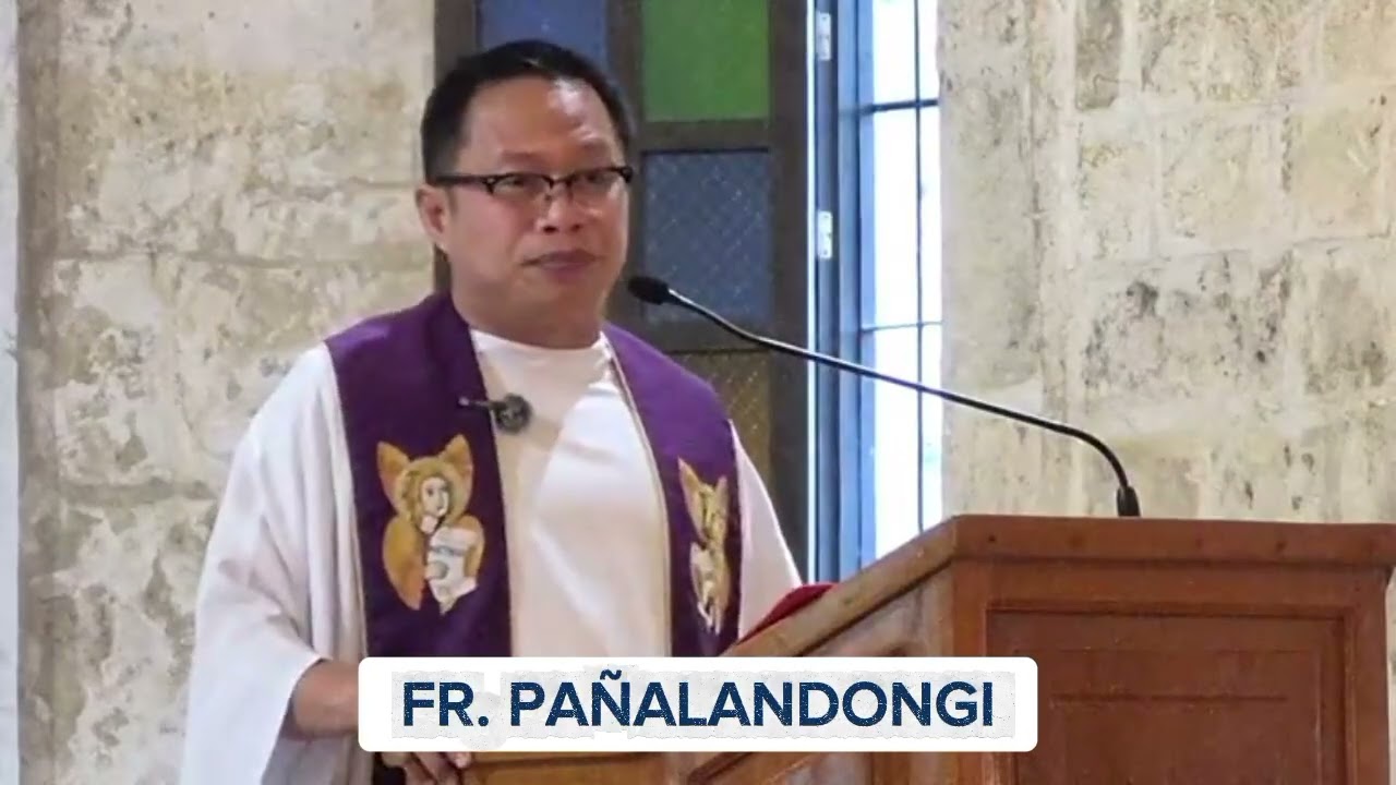 HOMILY || MARCH 07, 2026 || FR. PAÑALANDONGI