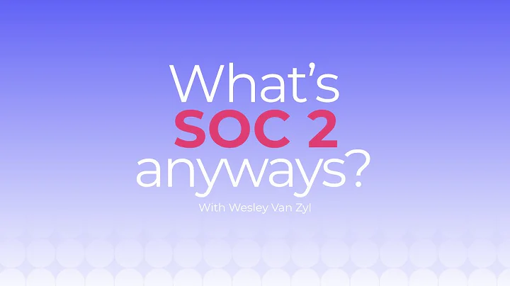 SOC 2 Compliance – Why It Really Matters | Scytale