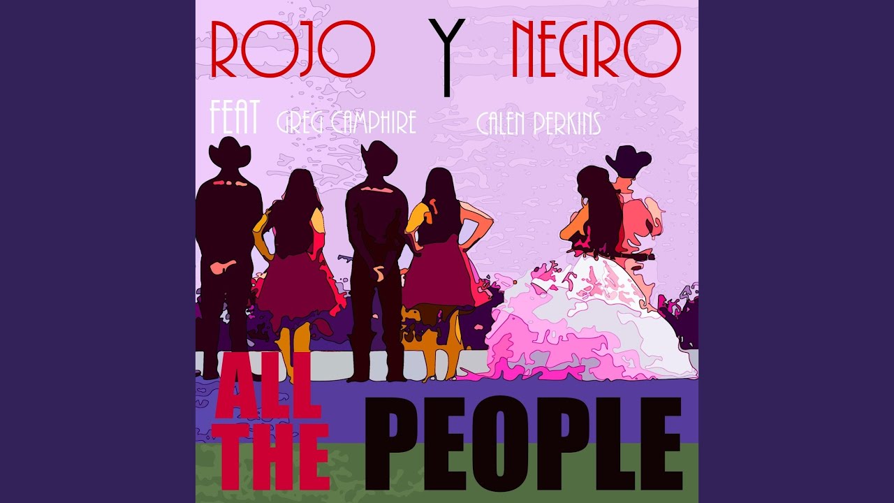 All the People (feat. Calen Perkins & Greg Camphire)