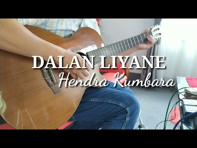 Dalan Liyane - Hendra Kumbara | fingerstyle cover | viral 2020 class=