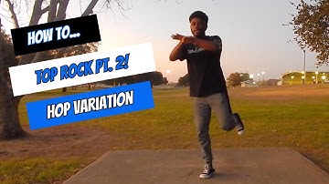 How to Two Step Top Rock (Hop Variation)