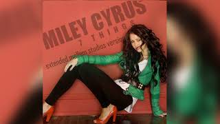 Miley Cyrus - 7 Things (Extended Mollem Studios Version)