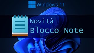 Celebrity Novità Blocco Note di Windows 11 Wealth