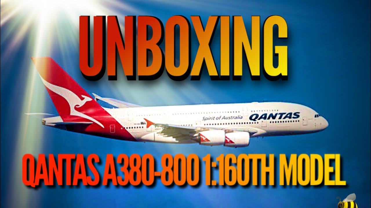 4K UNBOXING OF A QANTAS A380 MODEL PLANE YouTube 4k-unboxing-of-a-qantas-a380-model-plane-youtube