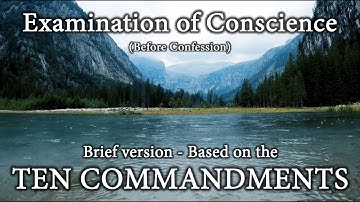 Guided Examination of Conscience (Before Confession)