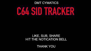 Sid Tracker 64 Sam Speaks By Dmt Cymatics