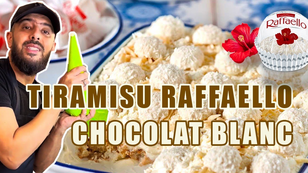 Recette : Tiramisu Raffaello chocolat blanc (sans oeuf) 