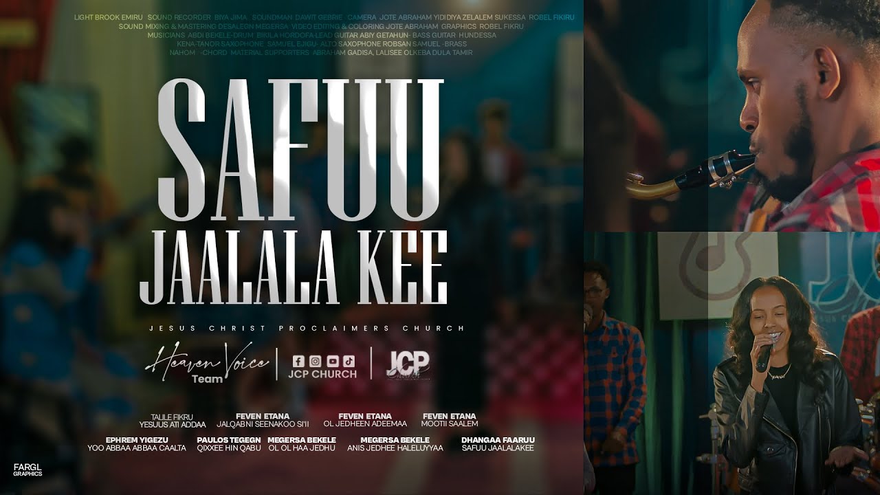 SAFUU JAALALAKEE |  #HeavenVoiceTeam | LIVE WORSHIP | JCP CHURCH