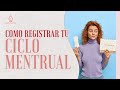 Cómo registrar tu ciclo menstrual | Mayra Cadengo