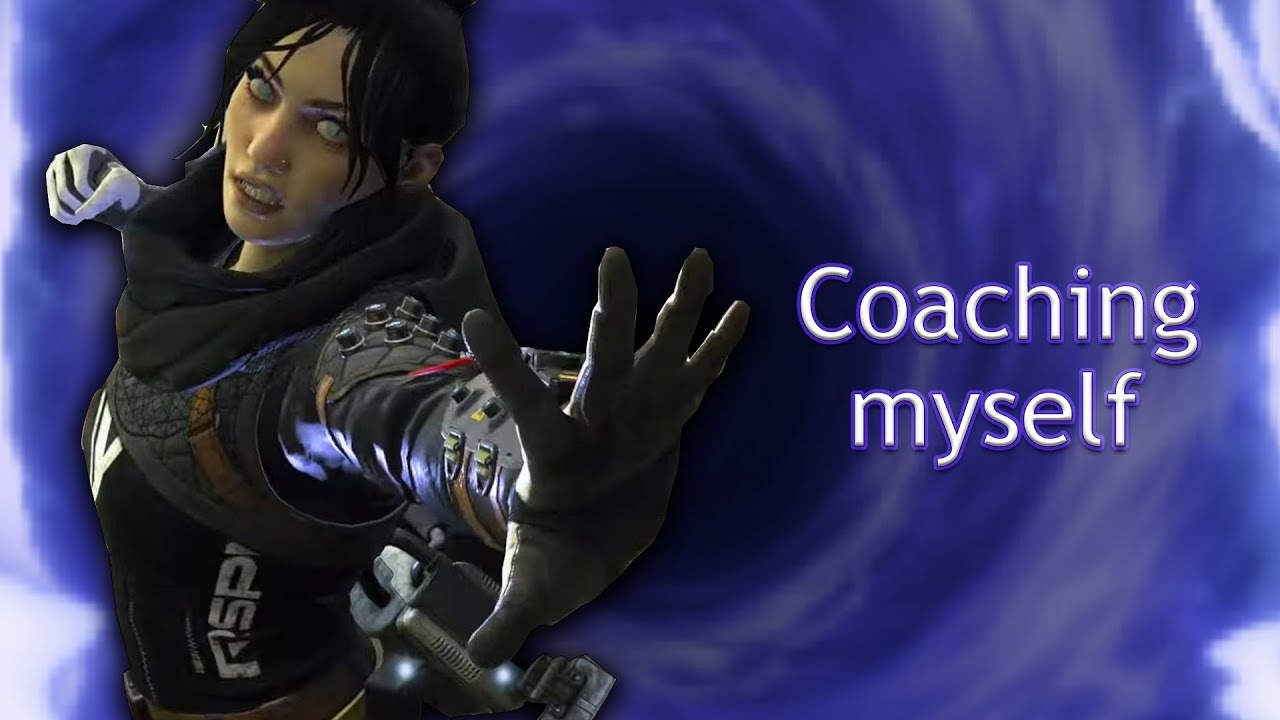 IM COACHING MYSELF?? | Apex Legends