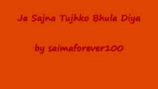 Jaa Sajna Tujhko Bhula Diya Google Chrome
