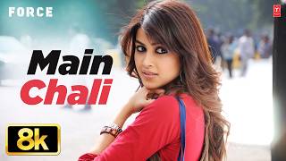 Main Chali - Video Song | Force | Naresh Iyer, Shreya Ghoshal | John Abraham, Genelia D'souza