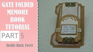 Gatefolded Memory book Part 5
