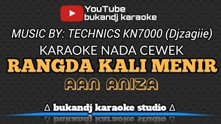 Rangda Kali Menir Karaoke Nada Cewek  Aan Aniza  Tarling Lirik Tanpa Vokal 2026