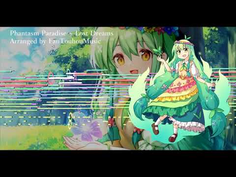 [東方風アレンジ] 幻夢楽土 ～ Lost Dreams (東方蒔夢原)