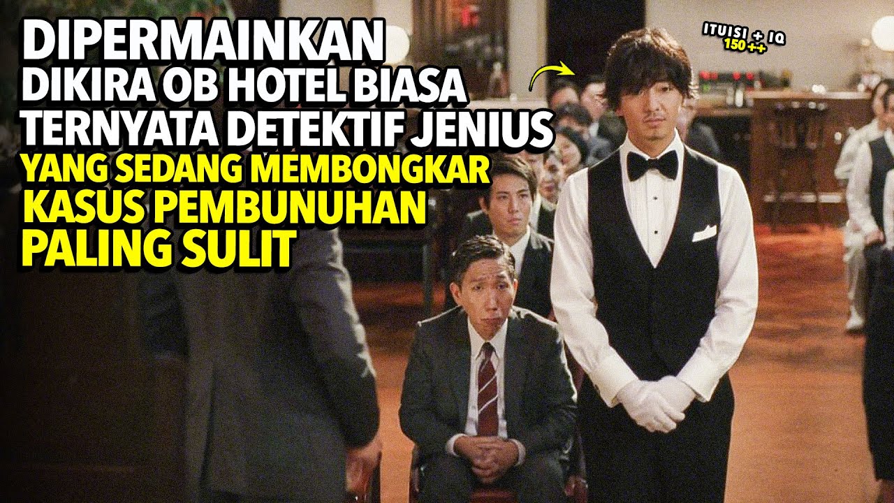 DIREMEHAKAN KARNA OB HOTEL, Ternyata Detektif Jenius Yang Bongkar Skema Pembunuhan -Alur Cerita Film
