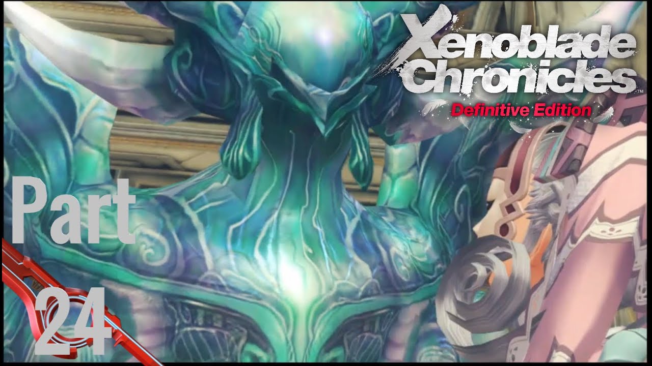 High Entia Tomb Xenoblade Chronicles Definitive Edition Part 24