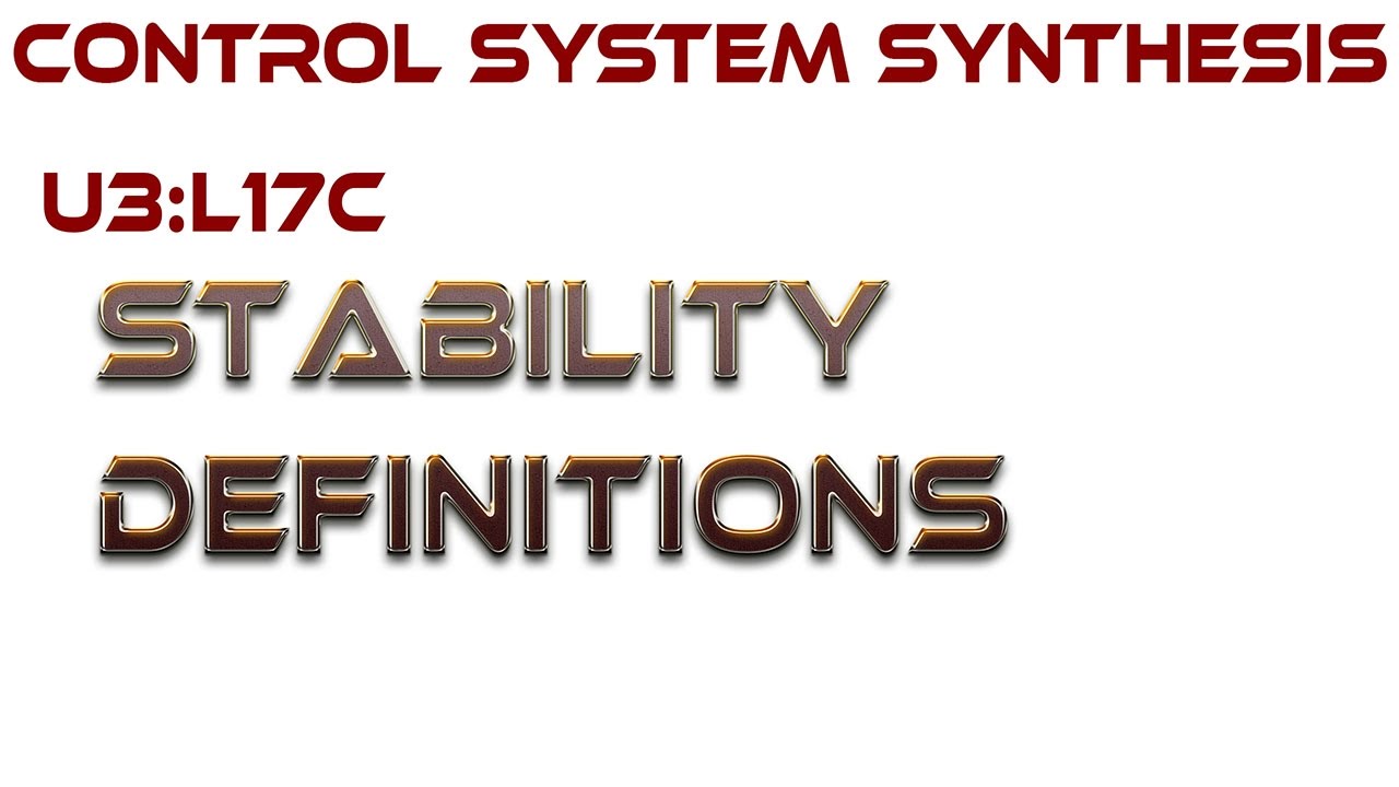 L17C:  Stability Definitions