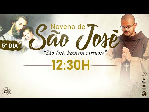 Novena de São José / 5º Dia / QUARESMA / 12:30 / LIVE Quaresma AO VIVO
