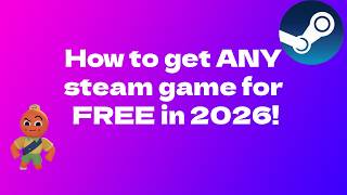 How to get ANY game on steam for FREE in 2026! screenshot 5