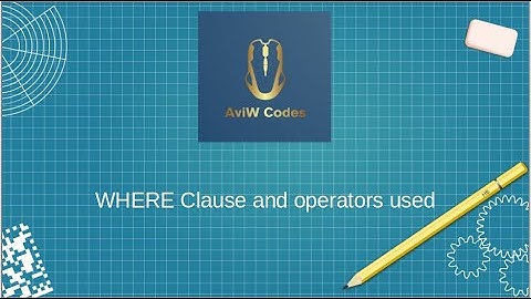 WHERE Clause and Operators