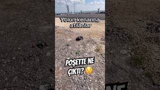 Çöp Toplarken Bulduğumuz Eşyalar.