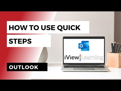 How to use Quick Steps in Outlook