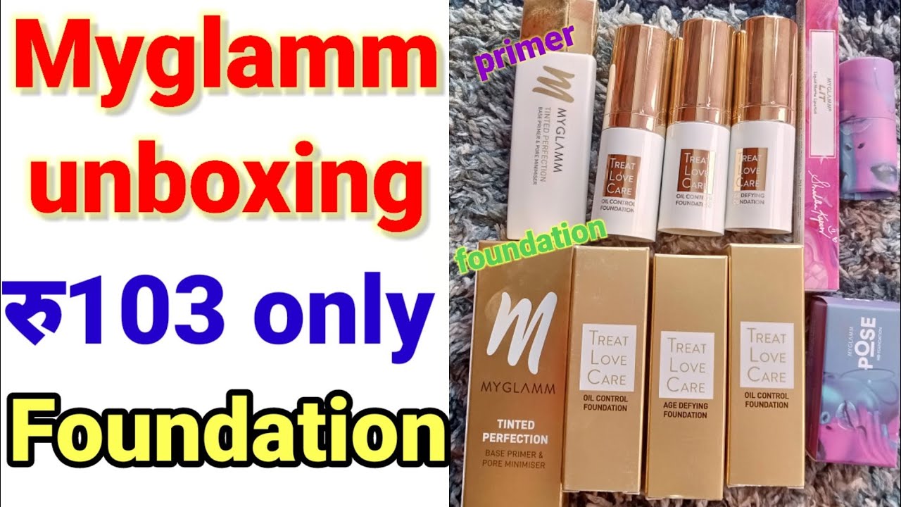 Myglamm loot offer unboxing 🔥| Skin brightining foundation only 103 rs ||