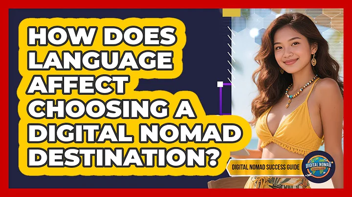 How Does Language Affect Choosing a Digital Nomad Destination?