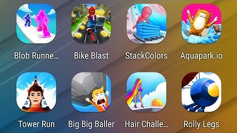 Blob Runner 3D,Bike Blast,Stack Colors,Aquapark io,Tower Run,Big Big Baller,Hair Challenge,RollyLegs
