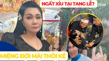 Nghệ Sĩ Ngọc Huyền Lên Tiếng khi giả vờ ngất xỉu tại Đám Tang Nghệ Sĩ Vũ Linh