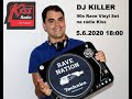 Dj killer  radio kiss 562020