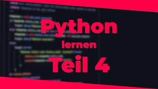 Python lernen - Operatoren | Teil 4 | 2025