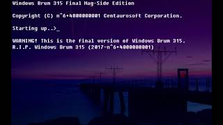 Windows Brum 315 History + Robot LaserOS Bushes on the Run History