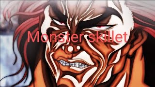 Baki Amv Monster Skillet