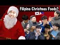 Ang reaksyon ng mga Koreano sa Christmas Foods ng mga Pilipino!?