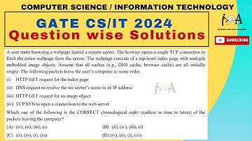 Solved GATE CS/IT 2024 Paper | DETAILED VIDEO SOLUTIONS | Computer Networks | Chronological Order