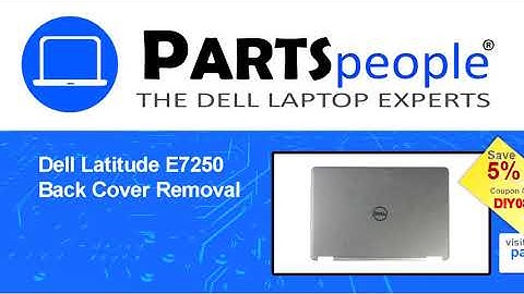 Dell Latitude E7250 (P22S002) Back Cover How-To Video Tutorial