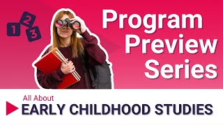 Program Preview Drop: Early Childhood Studies with Dr. Nikki Martyn