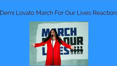 Demi Lovato - "Skyscraper" (March For Our Lives In Washington DC) Reaction!!!!!