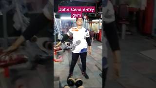 John Cena Entry Gym Anil Gym Mukundpur