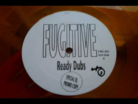 Fugitive (2) — Fugitive - Ready Or Not (Ready Dub)