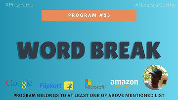 Word Break | Nataraja Murthy | Program #23 | Stay Safe and Code #WithMe