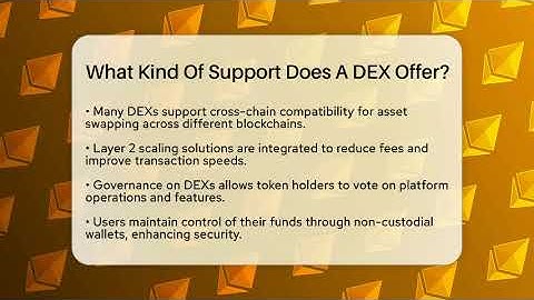 What Kind Of Support Does A DEX Offer? - CryptoBasics360.com