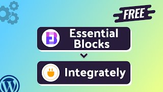 Integrating Essential Blocks with Integrately | Step-by-Step Tutorial | Bit Integrations